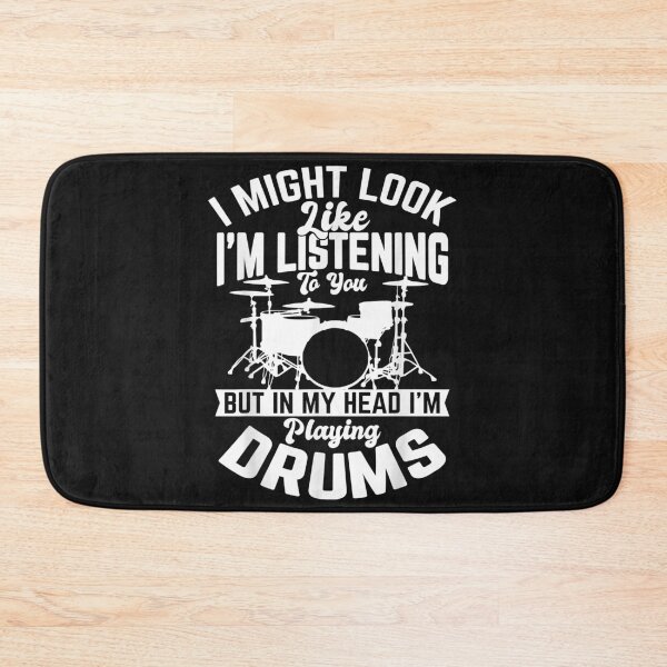 Item preview, I might look like i'm listening to you Drum Drummer Gifts designed and sold by Chloe43212.