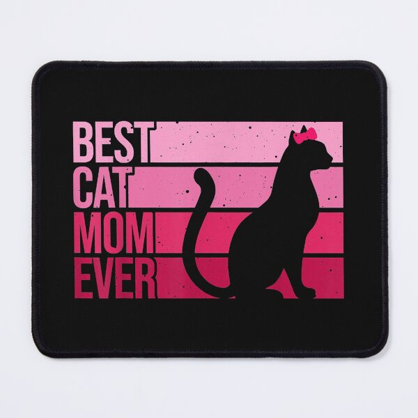 Item preview, Best Cat Mom Ever Funny Cat Lover designed and sold by jackjerry.