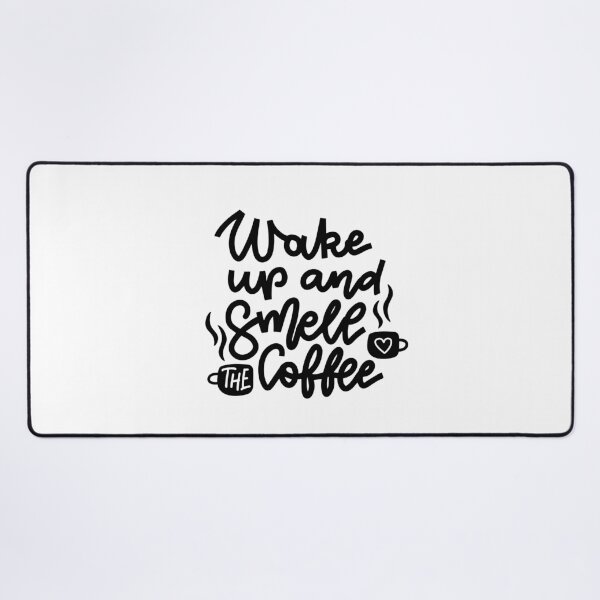 Item preview, Wake up and smell coffee designed and sold by lalitkumar18.