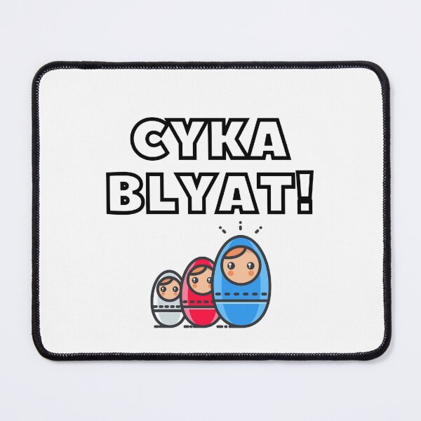 Item preview, Cyka Blyat meme for gamers designed and sold by Goods-by-Jojo.