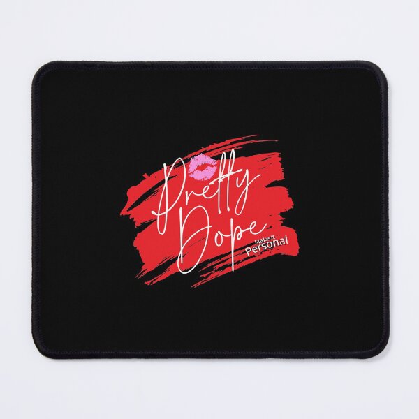 Item preview, Pretty Dope, make it personal shirt designed and sold by StairheadStore.