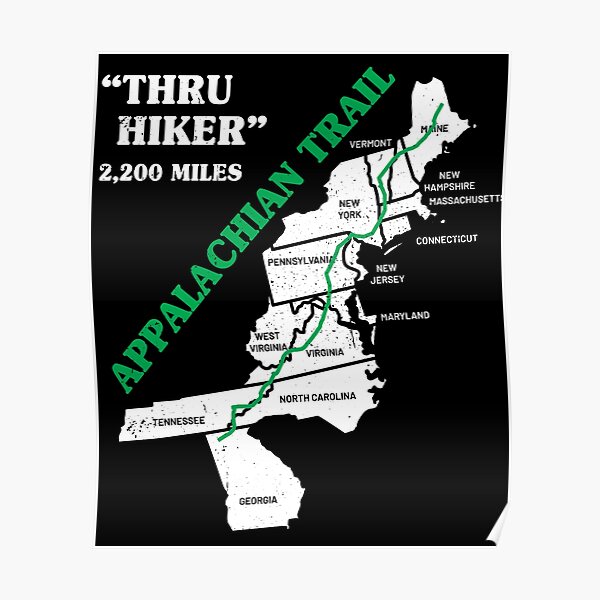 Thruh Hiker, Appalachian Trail - US Trail Poster