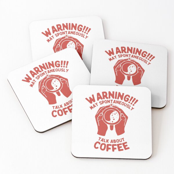 Item preview, Warning May Spontaneously Talk About Coffee, Red designed and sold by anghelapparel.