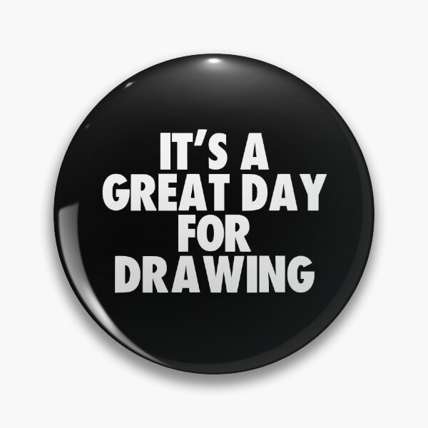 Item preview, It's a Great Day for Drawing designed and sold by kindxinn.