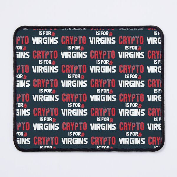 Item preview, Crypto Is For Virgins designed and sold by Manju-Stickers.