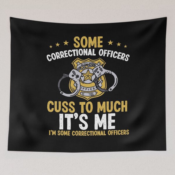 Item preview, Some Correctional Officers Cuss to Much  designed and sold by Farid94.