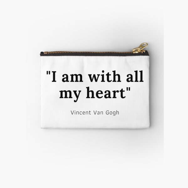 Item preview, I am with all my heart - Vincent Van Gogh designed and sold by PODTycoon.