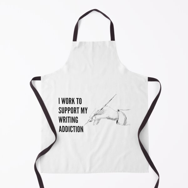 Item preview, I Work To Support My Writing Addiction gifts   designed and sold by DaGiftsSpace.