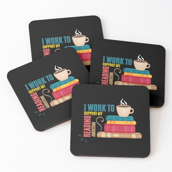 Item preview, I Work To Support My Reading Addiction  (8) designed and sold by DaGiftsSpace.