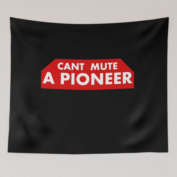 Item preview,  cant mute a pioneer designed and sold by josephfanous.
