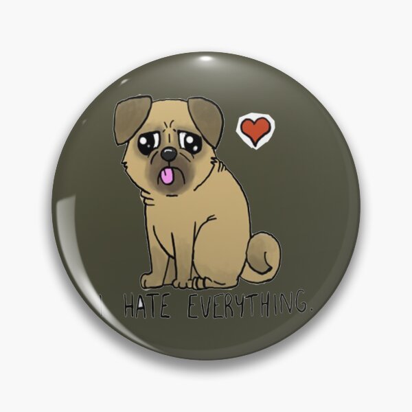 Item preview, I Hate Everything - Derpy Pug designed and sold by HarryNichol56.