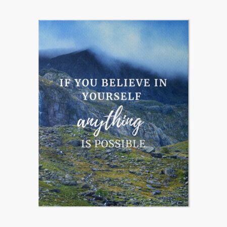 Believe In Yourself Art Board Print