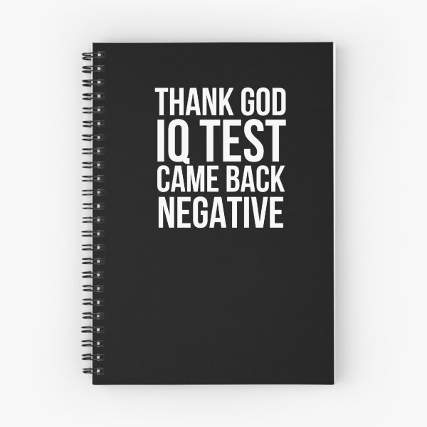 Item preview, Thank God IQ test came back negative designed and sold by Gifafun.