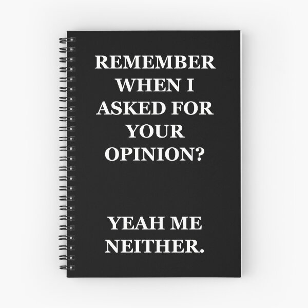Item preview, I didn't ask for your opinion funny quote dark designed and sold by artirio.