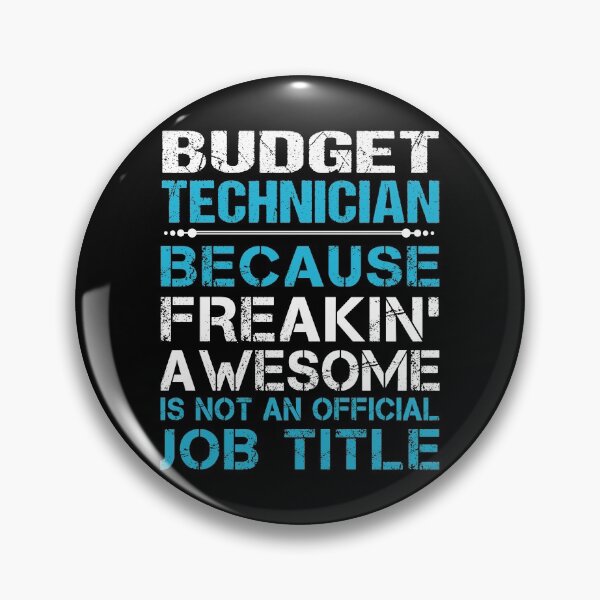 Item preview, Budget Technician T Shirt - Freaking Awesome Job Gift Item Tee designed and sold by oetate4774.