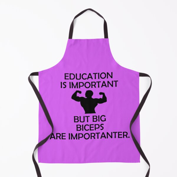Item preview, Education is importnat But Big Biceps Are Importanter designed and sold by KING TK.