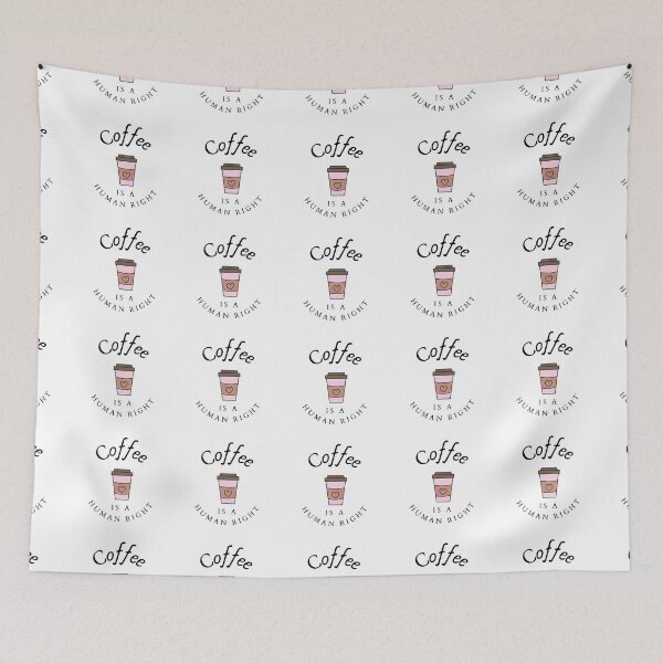 Item preview, Funny Coffee Human Rights Quote designed and sold by RihabPrint.