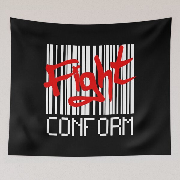 Item preview, FIGHT! (don't conform) designed and sold by 2Girls1Shirt.