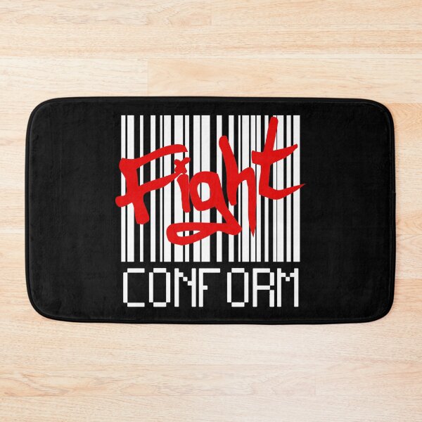 Item preview, FIGHT! (don't conform) designed and sold by 2Girls1Shirt.