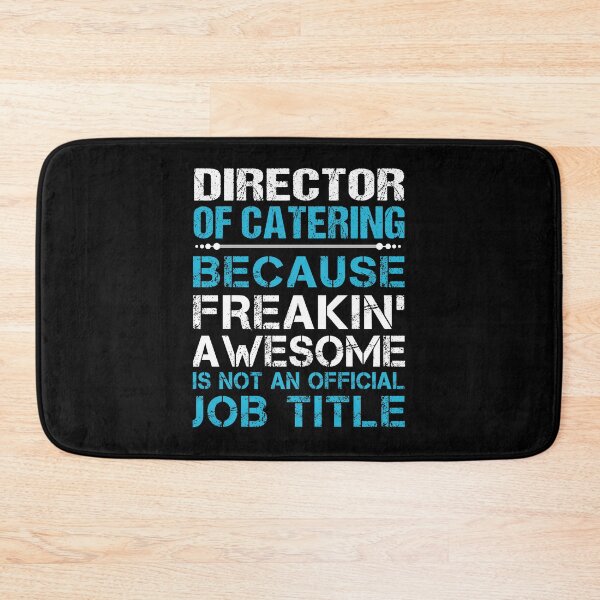 Item preview, Director Of Catering T Shirt - Freaking Awesome Job Gift Item Tee designed and sold by oetate4774.