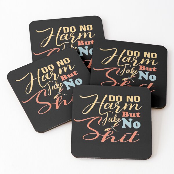 Item preview, Do No Harm But Take No Shit designed and sold by sem mous.
