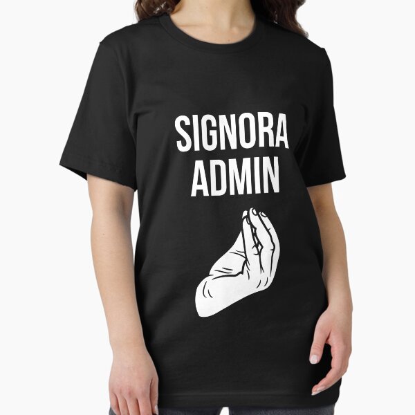Item preview, Signora Admin designed and sold by trendingatees.
