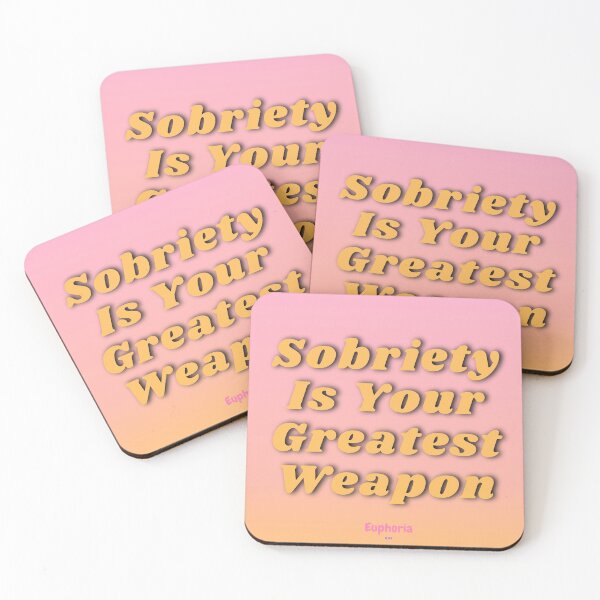 Item preview, Euphoria - Sobriety Is Your Greatest Weapon designed and sold by FeminismTV.
