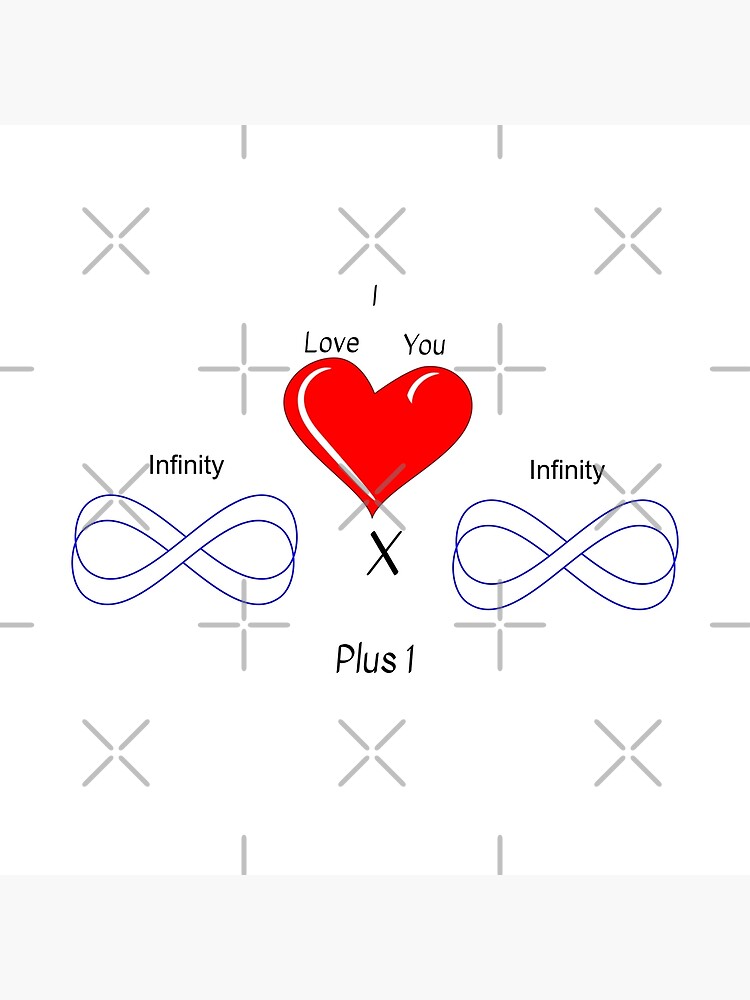 I love you infinity x infinity plus 1 | Poster