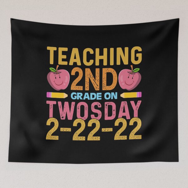 Item preview, Teaching 2nd Grade On Twosday 2-22-22 22nd February Teacher designed and sold by GoZayaan.