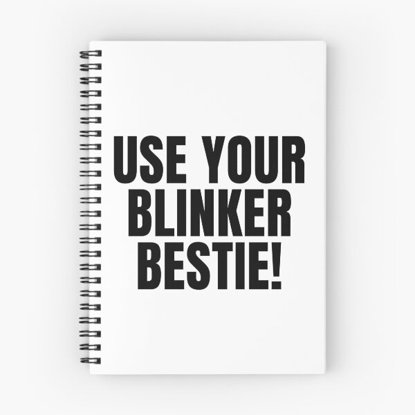 Item preview, Use Your Blinker Bestie funny tiktok memes designed and sold by ds-4.