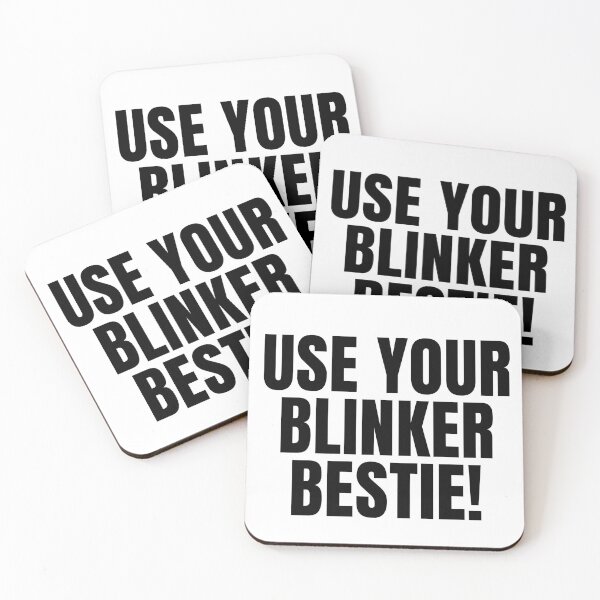 Item preview, Use Your Blinker Bestie funny tiktok memes designed and sold by ds-4.