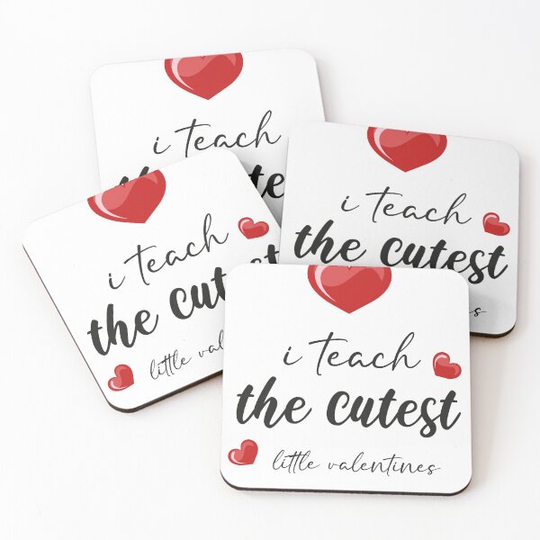 Item preview, i teach the cutest little valentines, Valentine's Day designed and sold by SOUFIANE1991.
