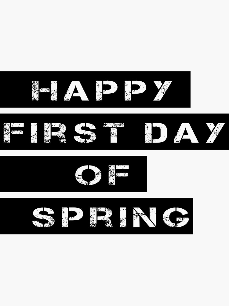 "Happy First DAY of spring stickers" Sticker by Loverstore Redbubble