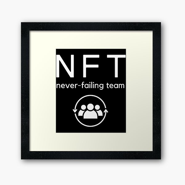 Item preview, NFT - never failing team   designed and sold by Mindasopapa.