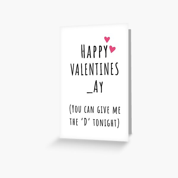 Blow Your Load Over ME Like Confetti Valentines Card Greeting Card