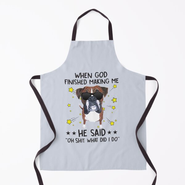 Item preview, Boxer When God Finished Making Me For Boxer Lover designed and sold by Linenist.