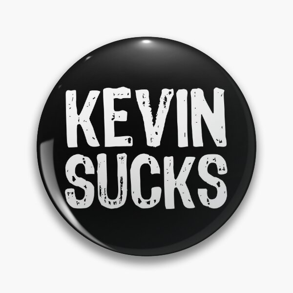 Item preview, Kevin Sucks designed and sold by The "I Love Everything" Shop.