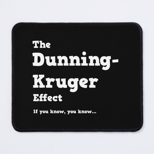 Item preview, The Dunning-Kruger Effect 1 - Science designed and sold by 10PercentTees.