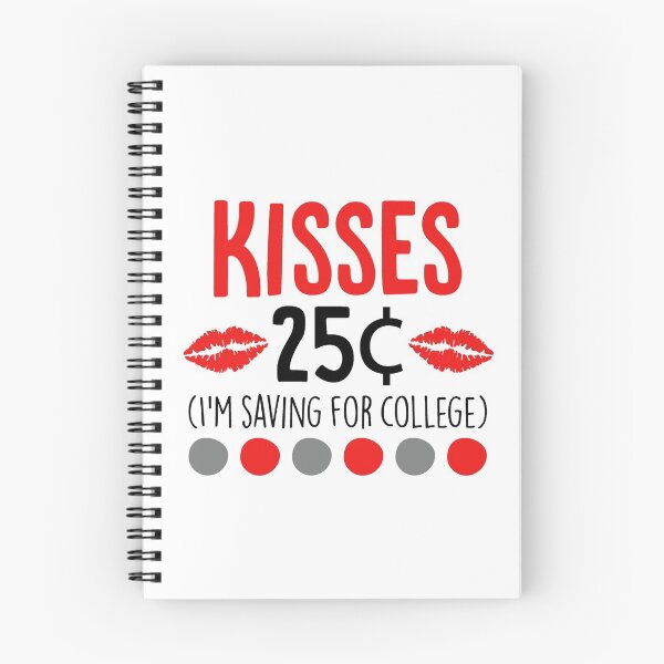 Item preview, Kisses 25 Cents I'm Saving For College Shirt Student Gift Gift for Students designed and sold by MahGifts.