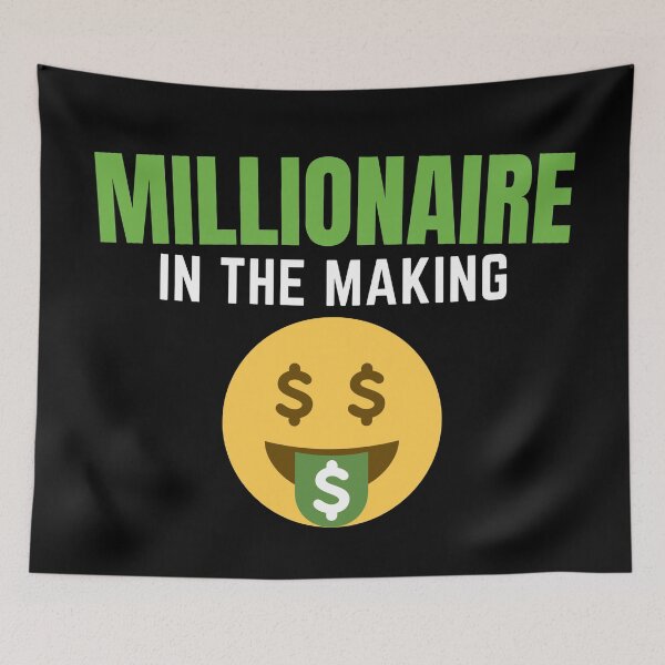 Item preview, Millionaire in the making dollar sign emoji 2 designed and sold by KingsManKind.
