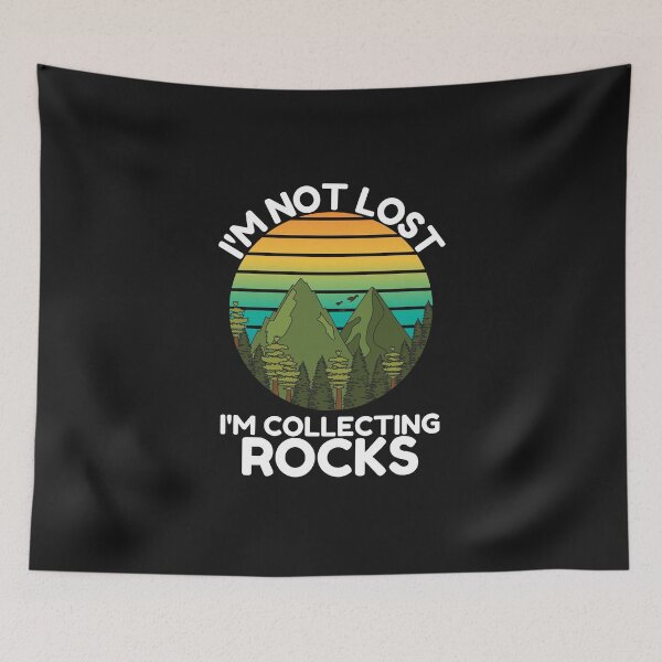 Item preview, Rock Collecting Shirt, I'm Not Lost I'm Collecting Rocks - Geologist Gifts - Rock Collector T-Shirt designed and sold by world-of-things.