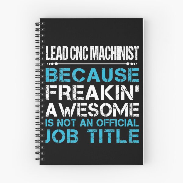 Item preview, Lead Cnc Machinist T Shirt - Freaking Awesome Job Gift Item Tee designed and sold by oetate4774.