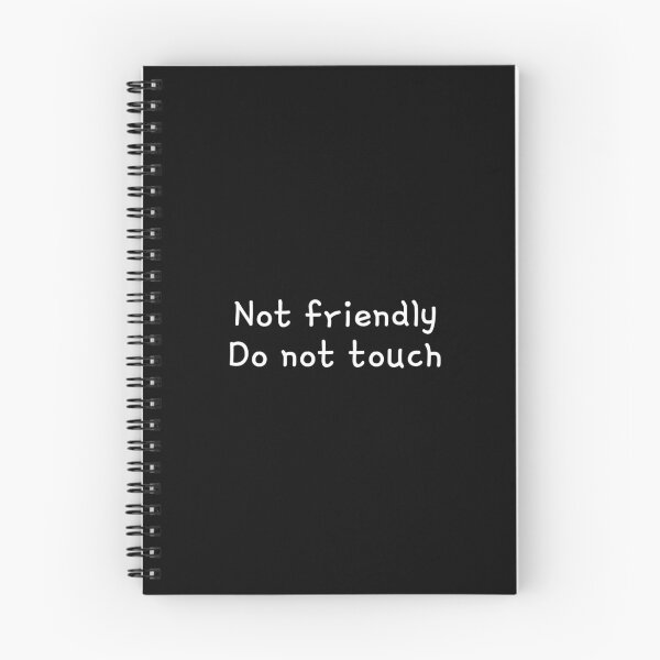 Item preview, Not friendly do not touch, Sarcasm quote,Funny message, Antisocial designed and sold by cyhdesign.