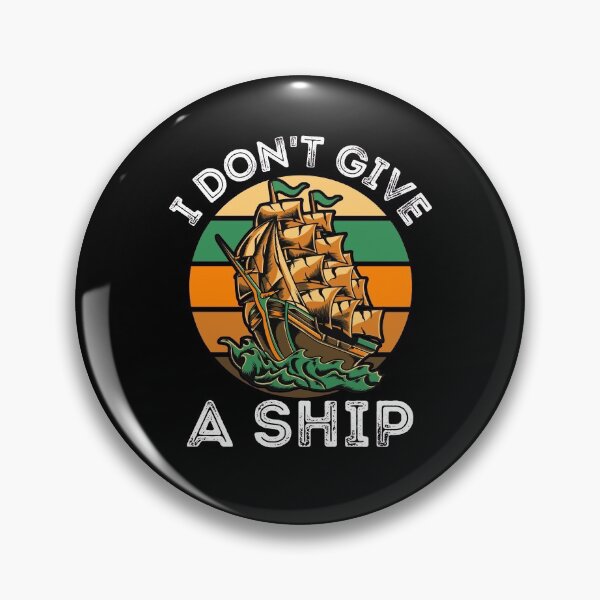 Item preview, Funny Saying I Don't Give A Ship for cruise lovers designed and sold by RGRamsey.
