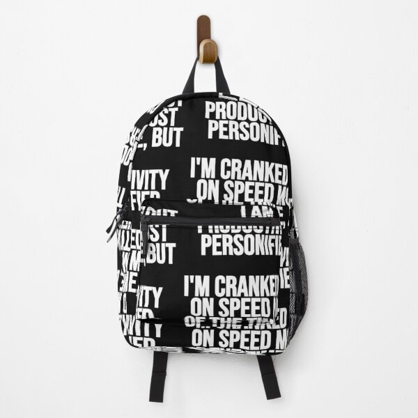 Item preview, I'm Cranked Out On Speed Most Of The Time, But I Am Productivity Personified. designed and sold by Gamerss4Life.