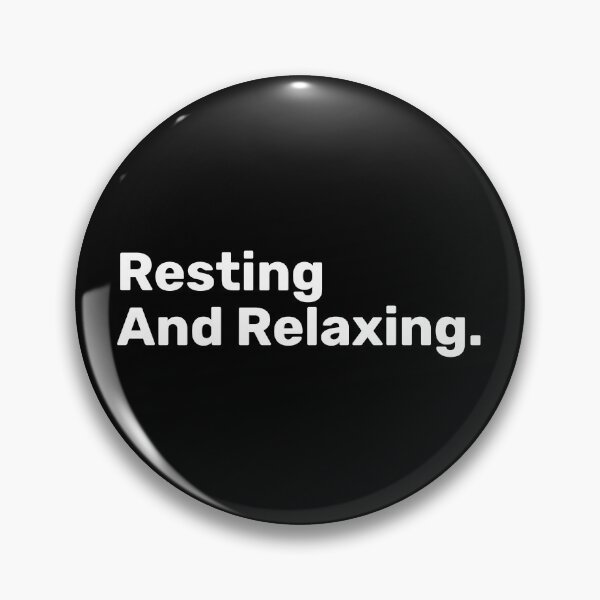 Item preview, Resting And Relaxing | Funny Sayings designed and sold by BopleDesigns.