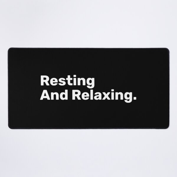 Item preview, Resting And Relaxing | Funny Sayings designed and sold by BopleDesigns.