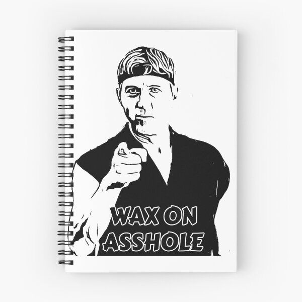 Item preview, Johnny Lawrence - Wax on Asshole designed and sold by EinsamerBaum.