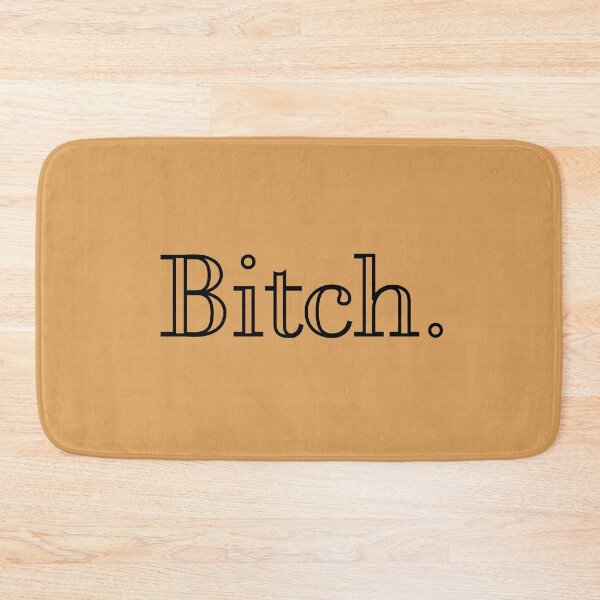 Item preview, Bitch Please... designed and sold by ImperialDE.