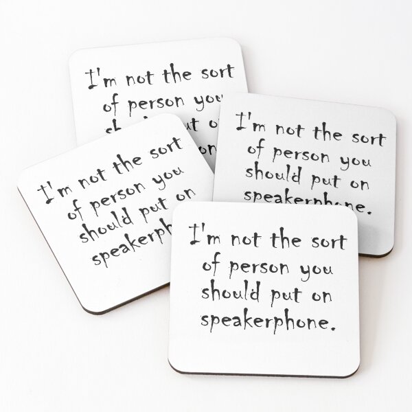 Item preview, I'm not the sort of person you should put on speakerphone. designed and sold by NamanShop.